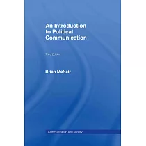 An Introduction to Political Communication