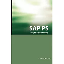 Sap PS Faq： Sap Project Systems Interview Questions， Answers， And Explanations