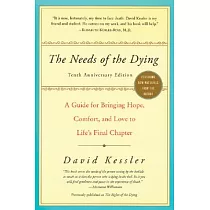 The Needs of the Dying