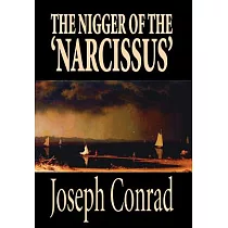 The Nigger of the ’Narcissus