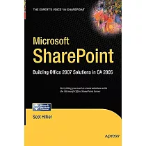 Microsoft Sharepoint： Building Office 2007 Solutions in C# 2005