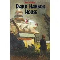 Dark Harbor House： A Novel