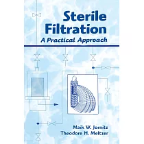 Sterile Filtration： A Practical Approach