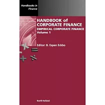 Handbook Of Corporate Finance： Empirical Corporate Finance