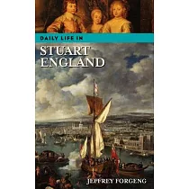 Daily Life in Stuart England