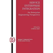 Service Enterprise Integration： An Enterprise Engineering Perspective
