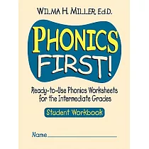 Phonics First!： Ready─To─Use Phonics Worksheets for the Intermediate Grades
