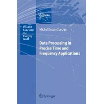 Data Processing in Precise Time and Frequency Applications