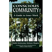 Conscious Community： A Guide to Inner Work