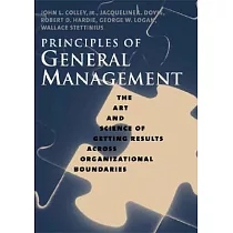 Principles of General Management： The Art and Science of Getting Results Across Organizational Boundaries