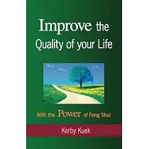 Improve the Quality of Life With the Power of Feng Shui