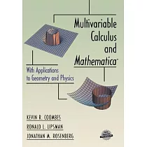 Multivariable Calculus and Mathematica： With Applications to Geometry and Physics
