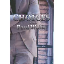 Choices： A Novel