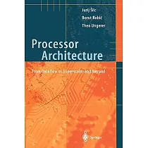 Processor Architecture： From Dataflow to Superscalar and Beyond