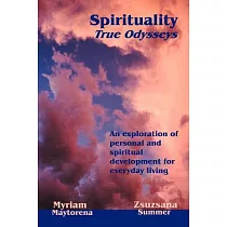 Spirituality： True Odysseys