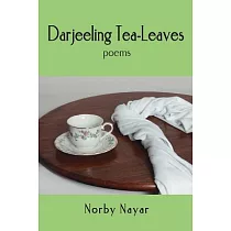 Darjeeling Tea─leaves： Poems