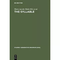 The Syllable： Views and Facts