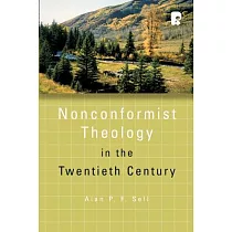 Nonconformist Theology in the Twentieth Century