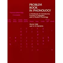Problem Book in Phonology： A Workbook for Introductory Courses in Linguistics and in Modern Phonology