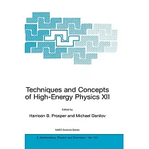 Techniques And Concepts Of High─energy Physics 12