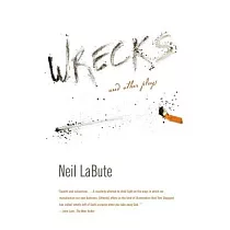 Wrecks and Other Plays