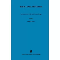 High─Level Synthesis： Introduction to Chip and System Design