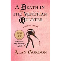 A Death in the Venetian Quarter： A Fool’s Gold Mystery