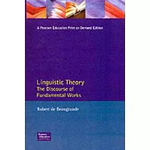 Linguistic Theory： The Discourse of Fundamental Works