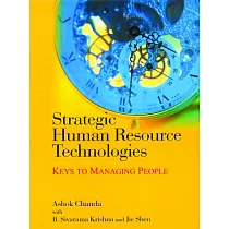 Strategic Human Resource Technologies： Keys to Managing People