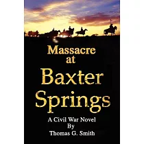 Massacre At Baxter Springs