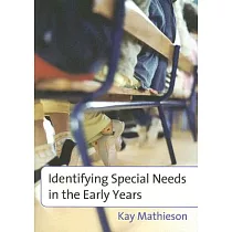 Identifying Special Needs in the Early Years