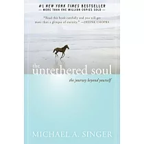 The Untethered Soul： The Journey Beyond Yourself