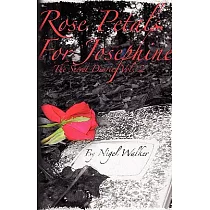 Rose Petals for Josephine