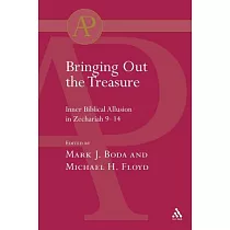 Bringing Out The Treasure： Inner Biblical Allusion In Zechariah 9─14