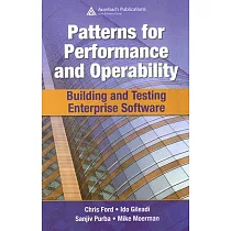 Patterns for Performance and Operability： Building and Testing Enterprise Software
