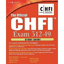 The Official CHFI Study Guide Exam 312─49： For Computer Hacking Forensic Investigator