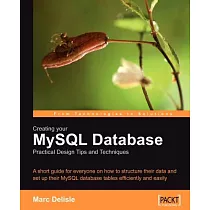 Creating Your Mysql Database： Practical Design Tips and Techniques