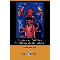 Hinduism and Buddhism An Historical Sketch