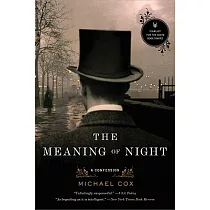 Meaning of Night： A Confession