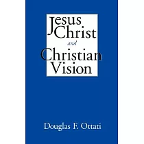 Jesus Christ and Christian Vision