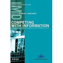 Competing With Information： A Manager’s Guide to Creating Business Value With Information Content