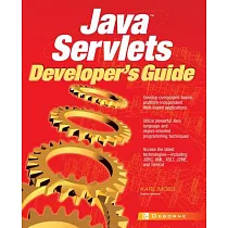 Java Servlets Developer’s Guide