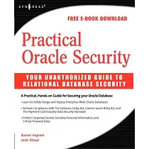 Practical Oracle Security： Your Unauthorized Guide to Relationial Database Security