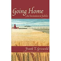 Going Home： An Invitation to Jubilee