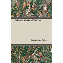 Selected Works of Voltaire