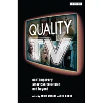 Quality TV： Contemporary American Television and Beyond