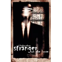 Stranger on the Loose
