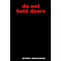 Do Not Hold Doors