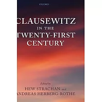 Clausewitz in the Twenty─First Century