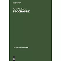 Stochastik： Einfuhrung in Die Wahrscheinlichkeitstheorie Und Statistik